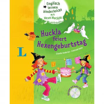 Huckla feiert Hexengeburtstag