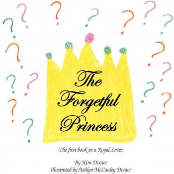 The Forgetful Princess