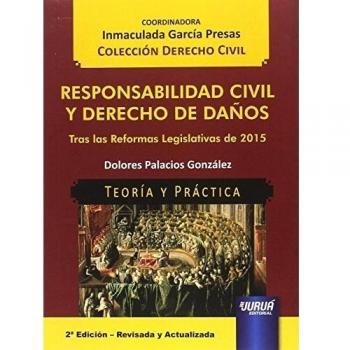 Responsabilidad civil y derecho de daños