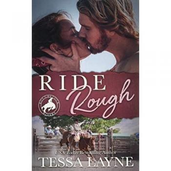 Ride Rough (Roughstock Riders, Band 2)