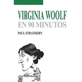 Virginia Woolf en 90 minutos (Tapa blanda).