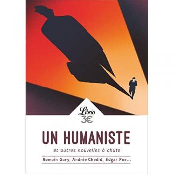 Un humaniste, et autres nouvelles à chute