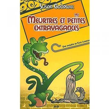 Meurtres et petites extravagances