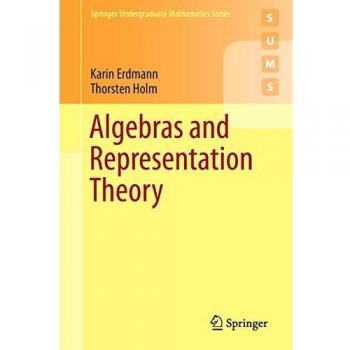 Algebras and Representation Theory