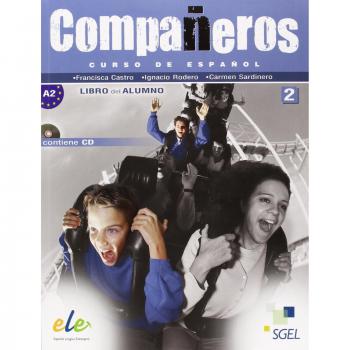 Compañeros. Libro del alumno. Per la Scuola media. Con CD Audio