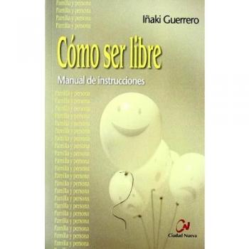 Como Ser Libre