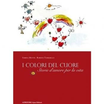 I colori del cuore. Storie d'amore per la vita