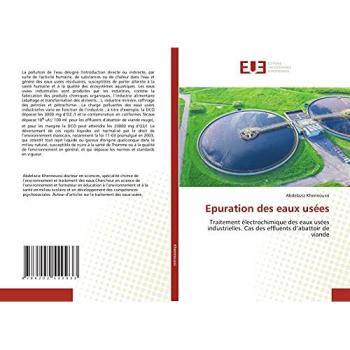 Epuration des eaux usées: Traitement électrochimique des eaux usées industrielles. Cas des effluents d’abattoir de viande