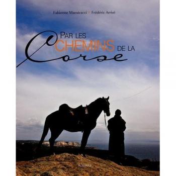 Par les chemins de la Corse