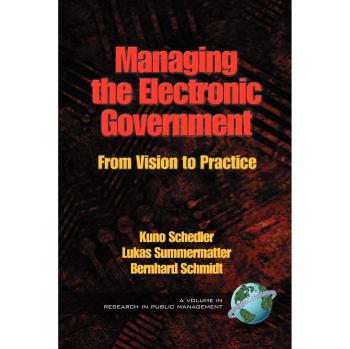 Managing The Electronic Government, Research in Public Management