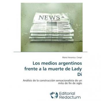 Crespi, María Verónica: Los medios argentinos frente a la muerte de Lady Di