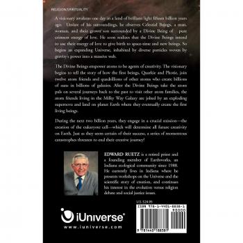 The Love Story of Creation: Book One: The Creative Adventures of God, Quarkie, Photie, and Their Atom Friends