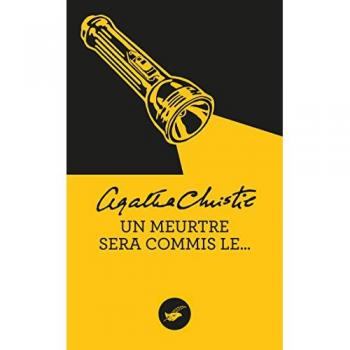 Un meurtre sera commis le...