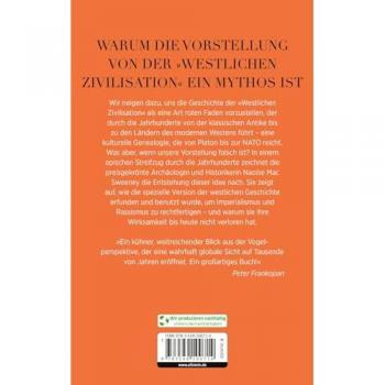 Der Westen: Die neue Geschichte einer alten Idee | Warum die Vorstellung von der »westlichen Zivilisation« ein Mythos ist