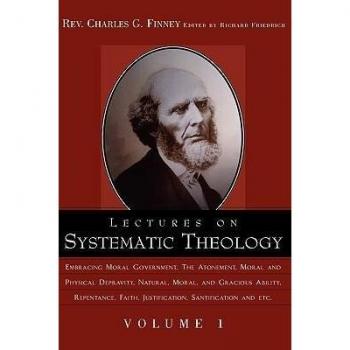 Lectures on Systematic Theology