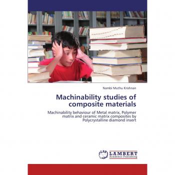 Machinability studies of composite materials