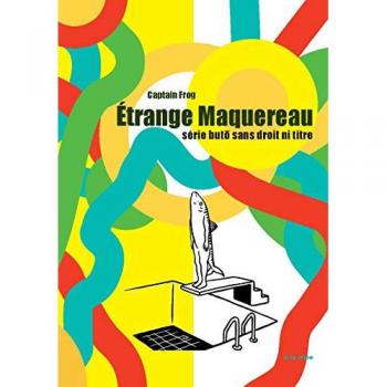 Etrange Maquereau: Série buto sans droit ni titre