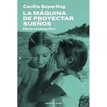 La maquina de proyectar sueños