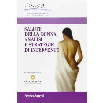 La salute della donna: analisi e strategie di intervento