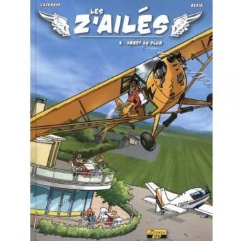 Les z'ailés, Tome 2 : Arrêt au club