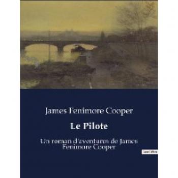 Cooper, James Fenimore: Le Pilote