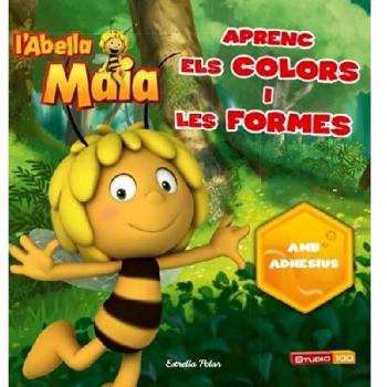 Aprenc els colors i les formes amb l'Abella Maia: Amb adhesius.