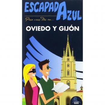 Escapada Azul. Oviedo y Gijón