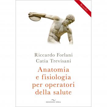 Anatomia e fisiologia per operatori della salute