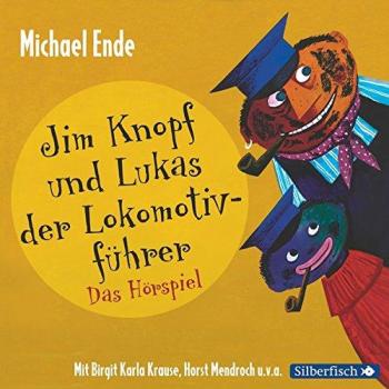 Jim Knopf und Lukas der Lokomotivführer