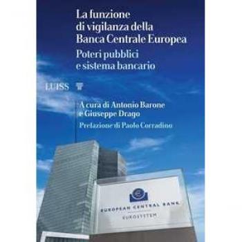 La funzione di vigilanza della Banca Centrale Europea. Poteri pub...