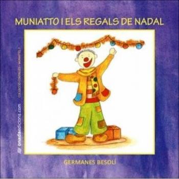 Muniatto i els regals de Nadal