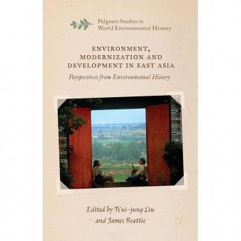 Environment Modernization and Development in East Asia