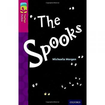 Oxford Reading Tree TreeTops Fiction: Level 10: The Spooks