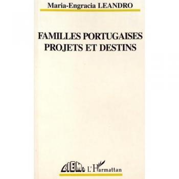 Familles Portugaises,  Migrations Et Changements