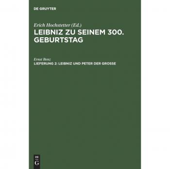 Leibniz und Peter der Grosse