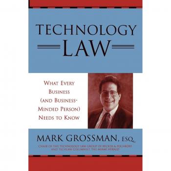 Technology Law: What Every Business