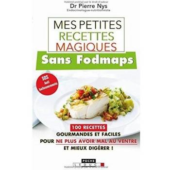 Mes petites recettes magiques sans Fodmaps