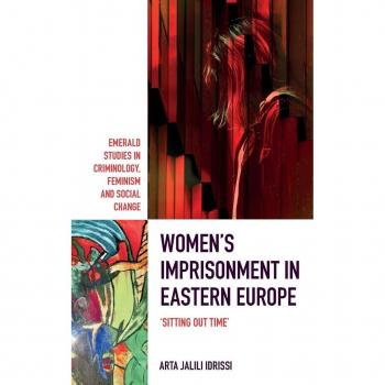 Women's Imprisonment in Eastern Europe