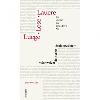 Wulf von Kries | Luege, Lose, Lauere