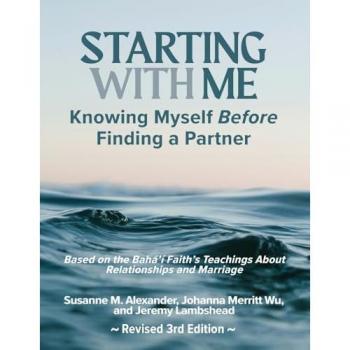 Starting with Me: Knowing Myself Before Finding a Partner (3rd Ed.)