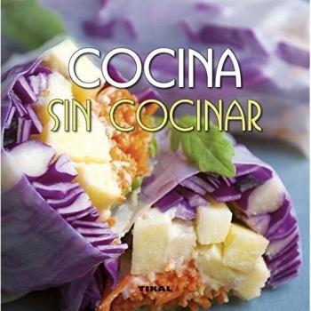 Cocina sin cocinar