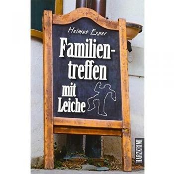 Familientreffen mit Leiche