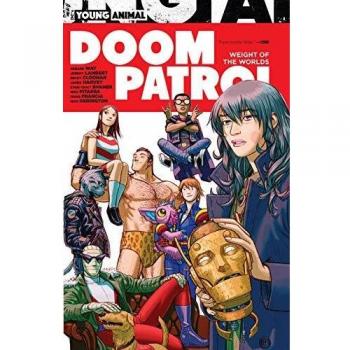 DOOM PATROL: WEIGHT OF THE WORLDS
