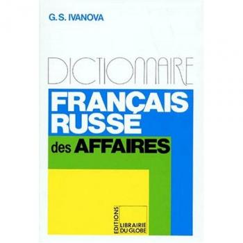 Dictionnaire français-russe de commerce et des affaires