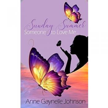 Sunday Summer: Someone to Love Me...