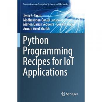 Python Programming Recipes for IoT Applications