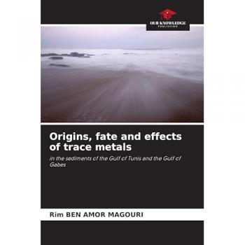 Ben Amor Magouri, Rim: Origins, fate and effects of trace metals