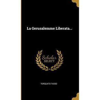 Tasso T: ITA-GERUSALEMME LIBERATA