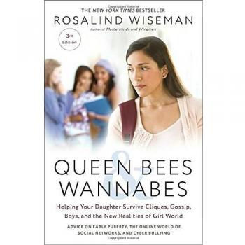 Queen Bees & Wannabes by Rosalind Wiseman