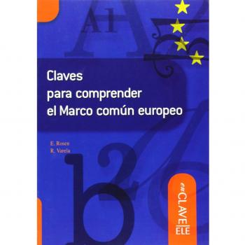 Claves para comprender el marco comun europeo